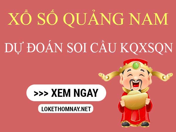 Những thông tin về xổ số Quảng Nam